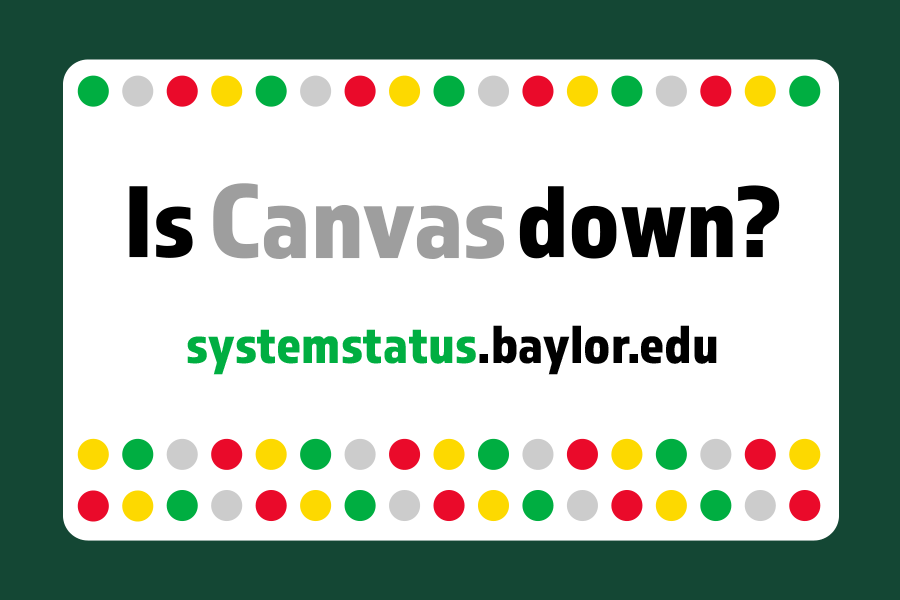 BaylorITS Launches New Online System Status Dashboard
